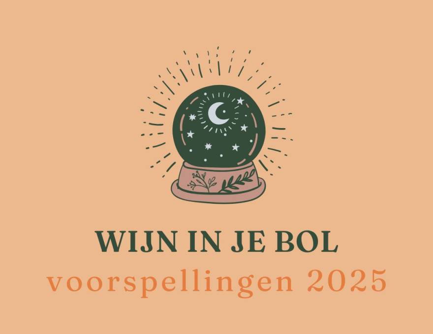 Wijnvoorspellingen voor 2025